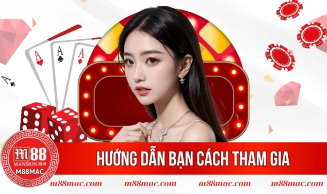 Hướng dẫn bạn cách tham gia